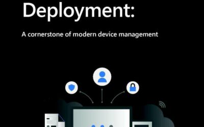   Zero-Touch Deployment: A cornerstone of modern device management